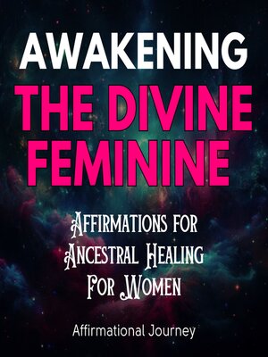 cover image of Awakening the Divine Feminine